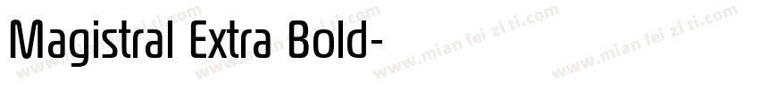 Magistral Extra Bold字体转换
